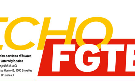 Newsletter mensuelle de l&rsquo;ECHO-FGTB – Janvier 2021
