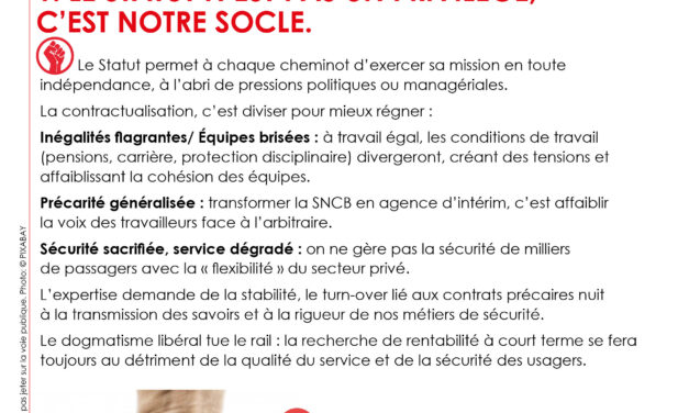 LE STATUT N’EST PAS UN PRIVILEGE, C&rsquo;EST NOTRE SOCLE